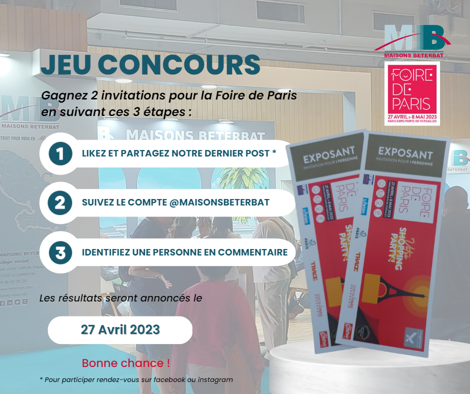 GAGNEZ 2 INVITATIONS POUR LA FOIRE DE PARIS