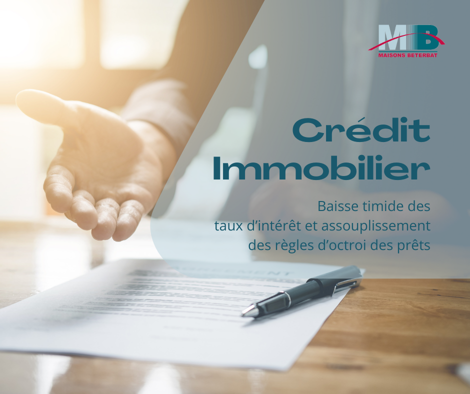 Crédit Immobilier : Le début de l'accalmie ?